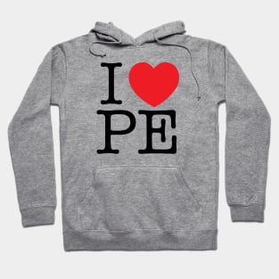 I Heart PE Hoodie